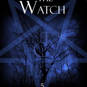 The Watch (Fourteen Tales of Thirteen Covens Book 5)